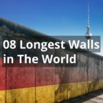 The 08 Longest Walls in The World